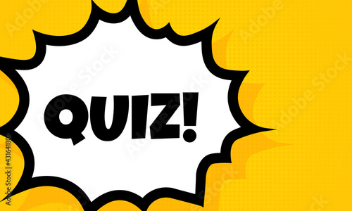 Quiz speech bubble banner. Pop art retro comic style. For business, marketing and advertising. Vector on isolated background. EPS 10