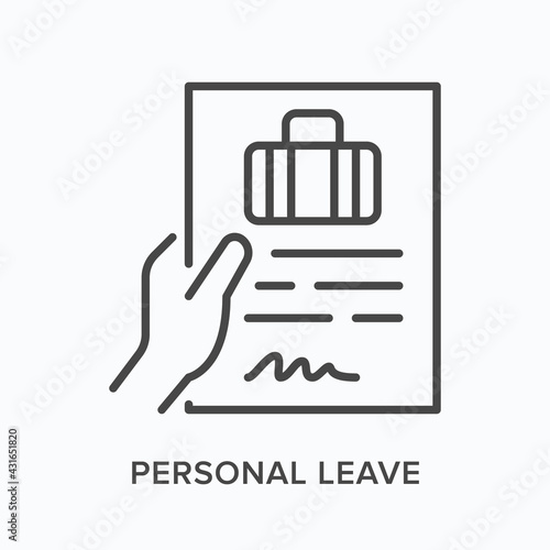Personal leave flat line icon. Vector outline illustration of paper blank in hand . Black thin linear pictogram for vacation request