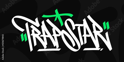 Abstract Hip Hop Hand Written Urban Graffiti Style Words Trap Star Vector Illustration Art