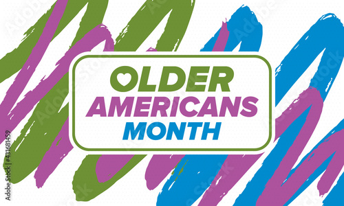 Older Americans Month. Celebrated in May in the United States. National Month of observance for Older Americans. Poster, card, banner and background. Vector illustration