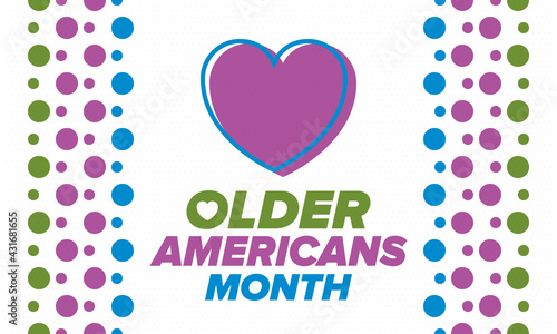 Older Americans Month. Celebrated in May in the United States. National Month of observance for Older Americans. Poster, card, banner and background. Vector illustration