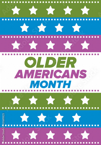 Older Americans Month. Celebrated in May in the United States. National Month of observance for Older Americans. Poster, card, banner and background. Vector illustration