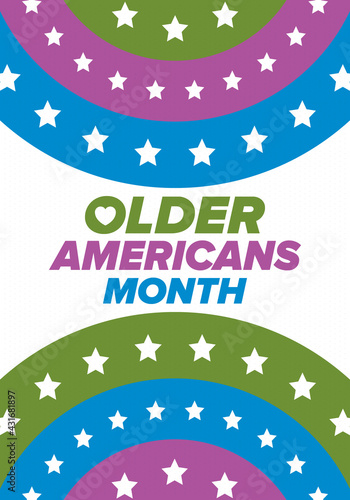 Older Americans Month. Celebrated in May in the United States. National Month of observance for Older Americans. Poster, card, banner and background. Vector illustration