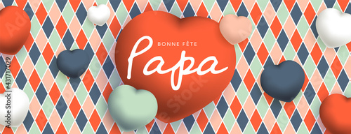 Bonne fête Papa, sous forme de carte ou bannière, poster ou flyer, avec des losanges et des gros coeurs rouges, roses, bleus et blancs