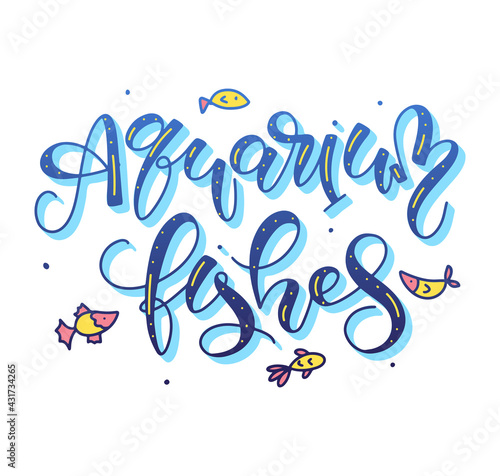 Aquarium fishes blue calligraphy with doodle fish, vector illustration isolated on white background