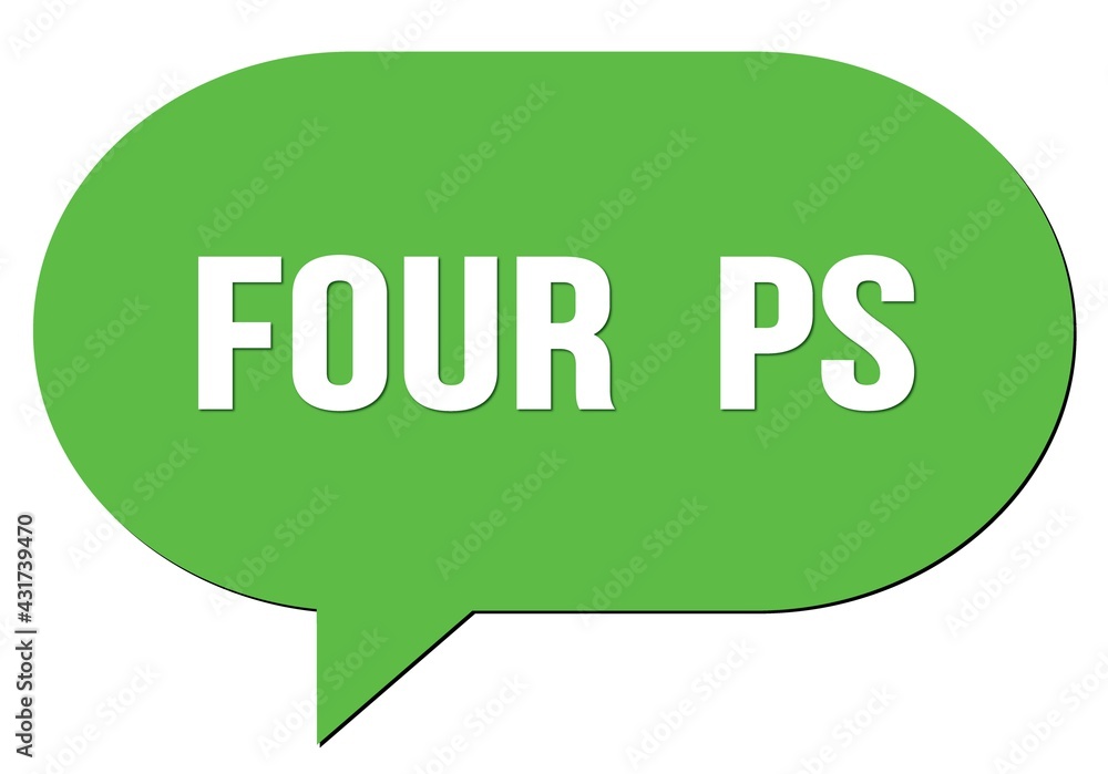 FOUR PS text written in a green speech bubble FOUR PS text written in a green speech bubble