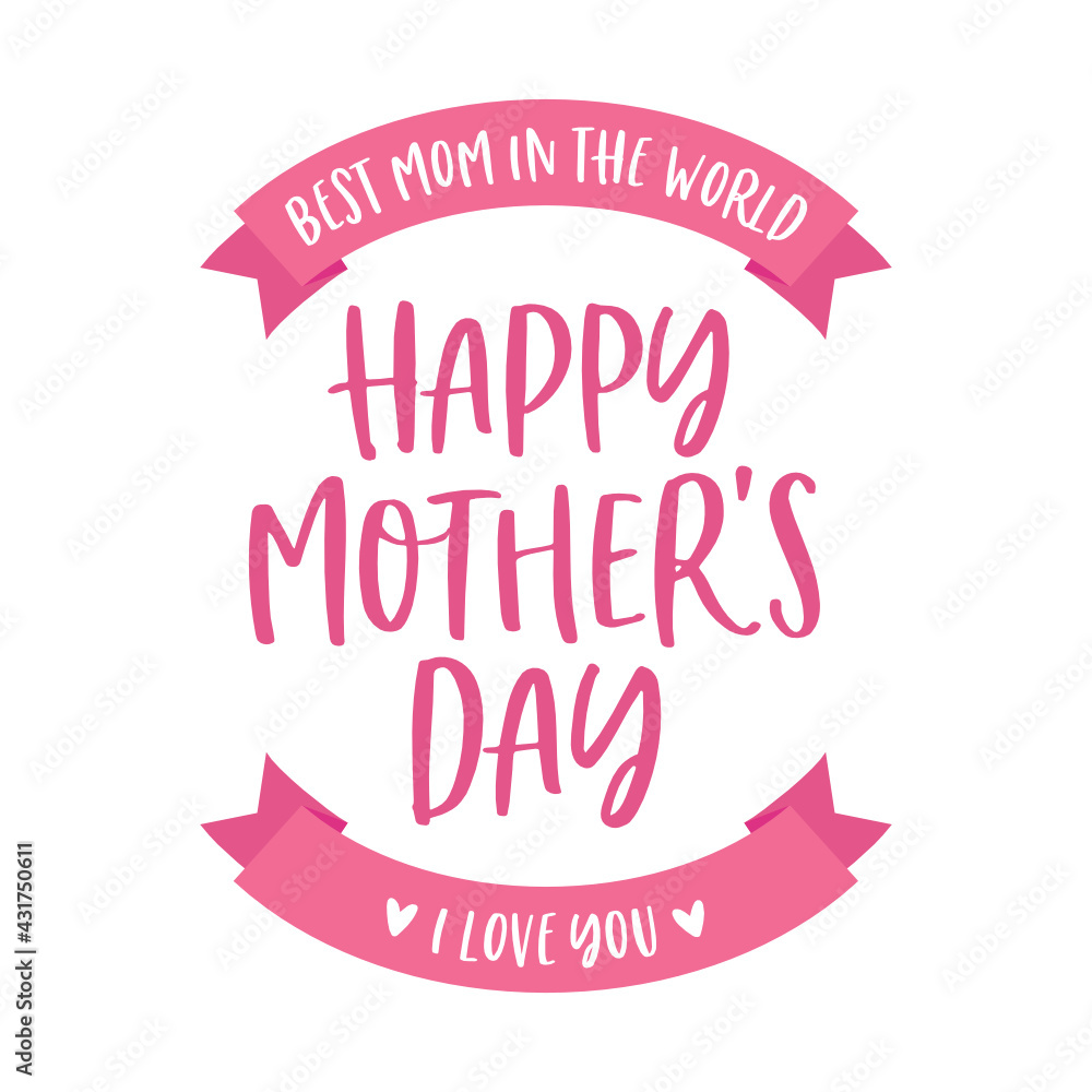 Best Mom Ever, Mother's Day Appreciation, Mother's Day Background, Mom's Holiday, Mom's Love, Happy Mother's Day Text, Mother's Day Greeting Card, Vector Text Background Illustration Best Mom Ever, Mother's Day Appreciation, Mother's Day Background, Mom's Holiday, Mom's Love, Happy Mother's Day Text, Mother's Day Greeting Card, Vector Text Background Illustration