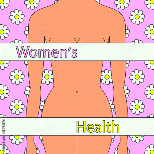 Vector graphics - body of a naked white woman close-up without a face with white stripes and an inscription in English - women's health on a pink background with a floral ornament
