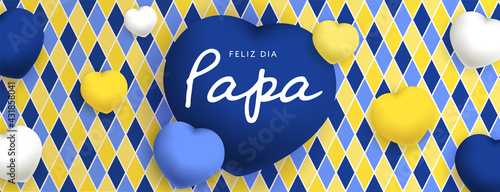 Feliz Dia Papa sous forme de carte ou bannière, poster ou flyer, avec des losanges et coeurs jaunes, bleus et blancs