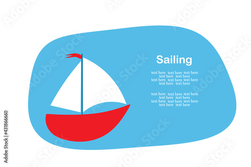 Flat illustration of a sailing ship at sea. Traveler s postcard. Banner with a yacht and place for your text.