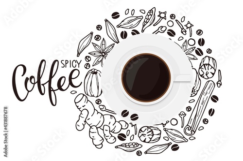 Spicy Coffee ingredients background with coffee mug. Hand drawn coffee recipe with spices elements and cup flat. Doodle Outline vector spices with lettering,. Hot drink recipe. Organic product sketch.