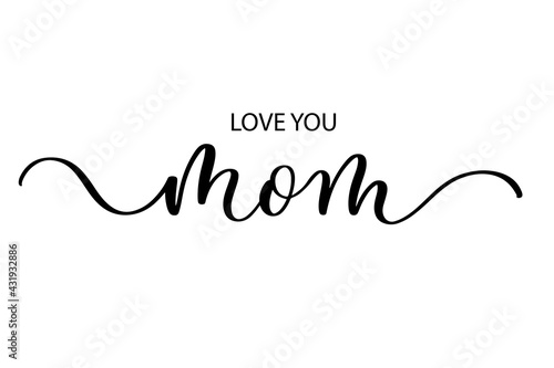 Love you mom - Cute hand drawn nursery poster with lettering in scandinavian style.
