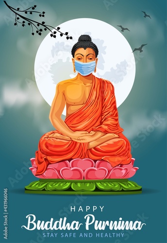 Happy Vesak Day, Buddha Purnima wishes greetings with buddha wearing surgical mask. coronavirus or covid-19 concept Can be used for poster, banner, logo, background, greetings. vector illustration photo