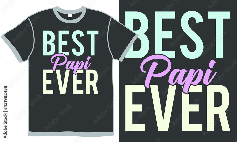 best papi ever, congratulation papi, mothers day gift best papi ever, congratulation papi, mothers day gift