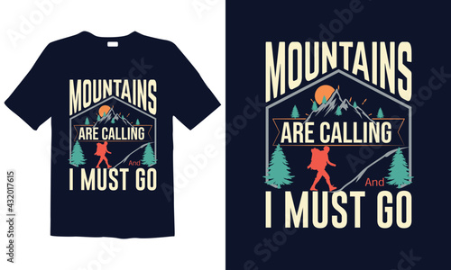 Hiking T-shirt Design for mug , poster, t-shirt,  label or logo.