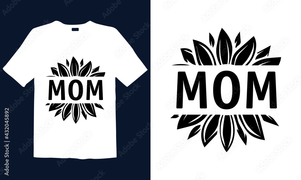 Mother's Day T-shirt Design for mug , poster, t-shirt,  label or logo.