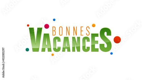 bonnes vacances
