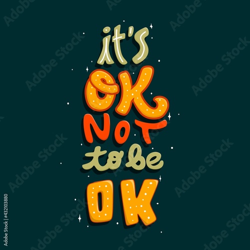 Quote typography lettering for t-shirt design. hand-drawn lettering. for prints on t-shirts,bags, stationary,cards,posters,apparel etc.