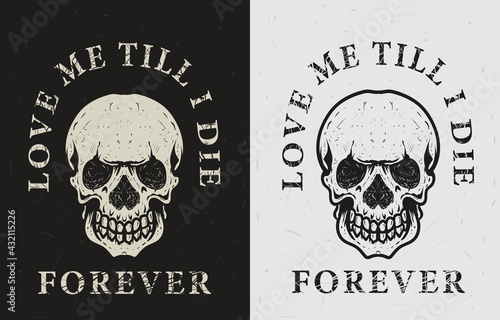 illustration vector love me till i die skull