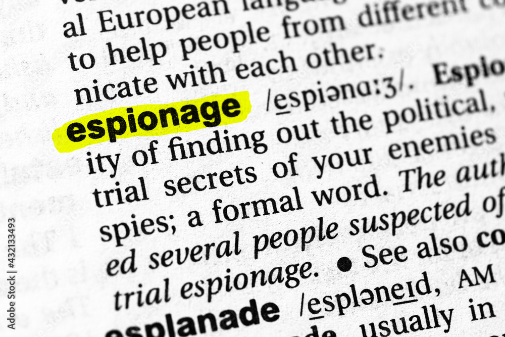 Highlighted word espionage concept and meaning Highlighted word espionage concept and meaning