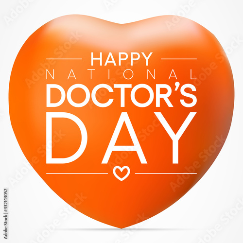 National Doctors' Day is a day celebrated to appreciate and recognize the contributions of physicians to individual lives and communities. Vector illustration.