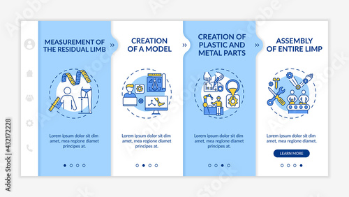 Artificial limb production steps onboarding vector template. Responsive mobile website with icons. Web page walkthrough 4 step screens. Measurement, modeling color concept with linear illustrations