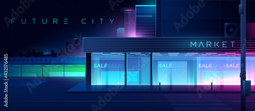 Shining store on the background of a futuristic city. Empty supermarket in a neon light. Futuristic cityscape.