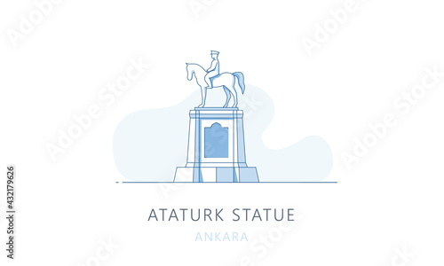 Ataturk statue, Ankara, Turkey. The famous landmark of Ankara, tourists attraction place, skyline vector illustration, line graphics for web pages, mobile apps and polygraphy.
