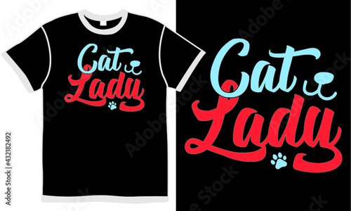 cat lady, funny woman gift, cute cat, love - emotion, one girl only, crazy cat lady gifts, t shirt design with text