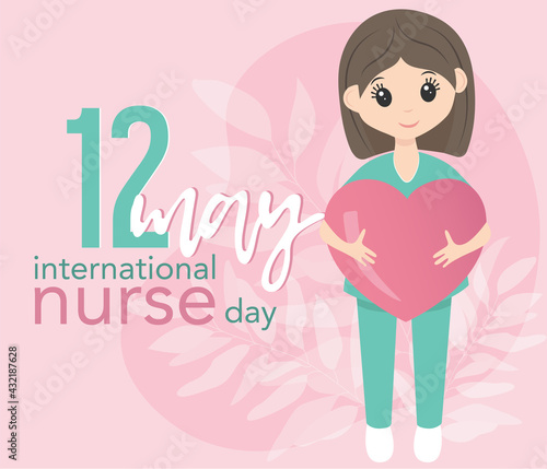 International nurse day 12 may. Happy female nurse in uniform. Pink and mint colors. Card format with lettering. Hold big pink heart in hands.