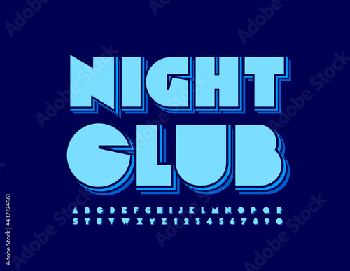 Vector trendy poster Night Club. Blue Layered Font. Abstract style Alphabet Letters and Numbers set