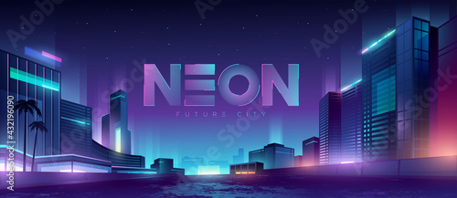 Futuristic night city. Cityscape on a dark background with bright and glowing neon purple and blue lights. Wide highway front view. Cyberpunk and retro wave style illustration