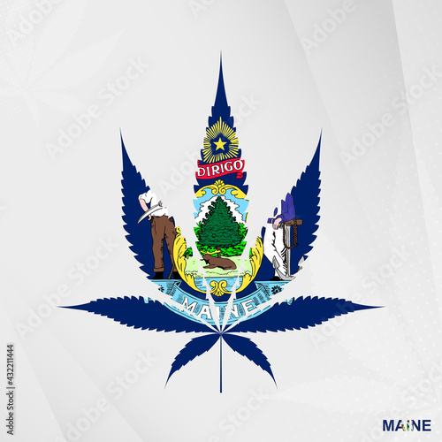 Flag of Maine in Marijuana leaf shape. The concept of legalization Cannabis in Maine.