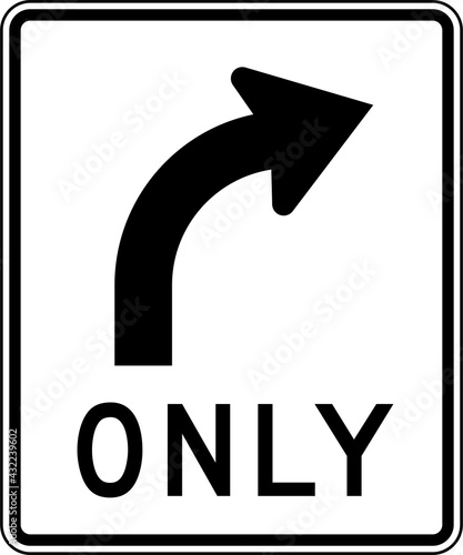 Road Sign Right Turn Only