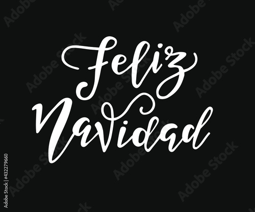 Merry Christmas Spanish Lettering. Feliz Navidad text on vintage greeting card design template with typography on white grunge paper texture. Retro letterpress poster Merry Christmas. Festive vector