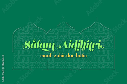 Greeting card written SALAM AIDILFITRI, MAAF ZAHIR BATIN meaning Happy eid fitr for muslim around the world