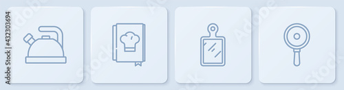 Set line Kettle with handle, Cutting board, Cookbook and Frying pan. White square button. Vector