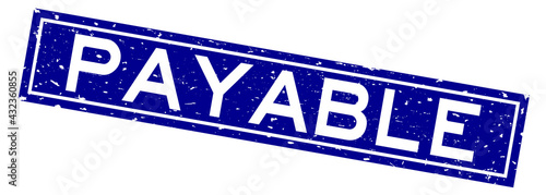 Grunge blue payable word square rubber seal stamp on white background
