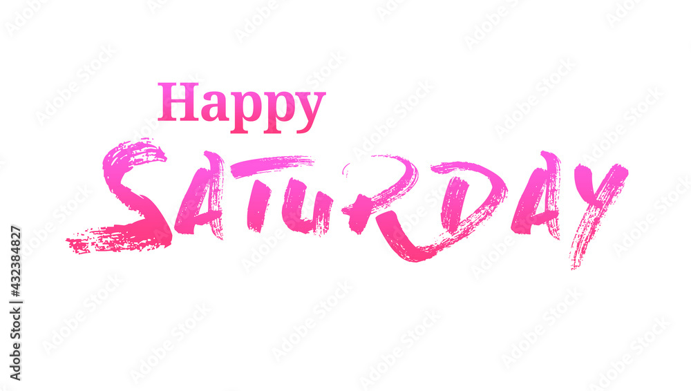 Happy Saturday with Pink Summer Font.