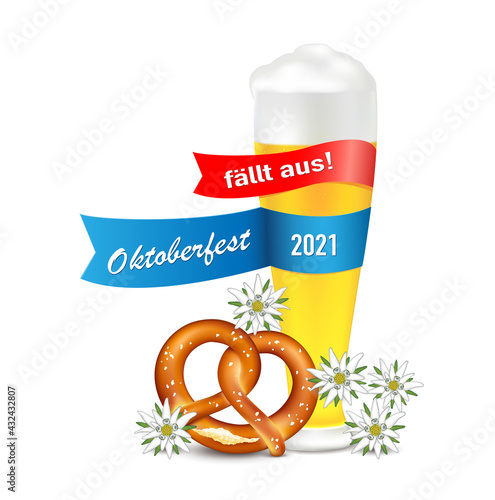 Oktoberfest 2021 fällt aus,
Bier Glas mit Schleife, Brezel und Edelweiss, 
Laugenbrezel, Salzbrezel oder Brezn zum Oktoberfest,
Vektor Illustration isoliert auf weißem Hintergrund
