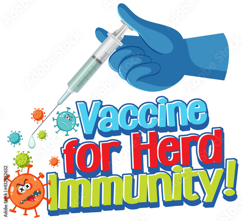Vaccine for Herd Immunity font with hand holding a syringe