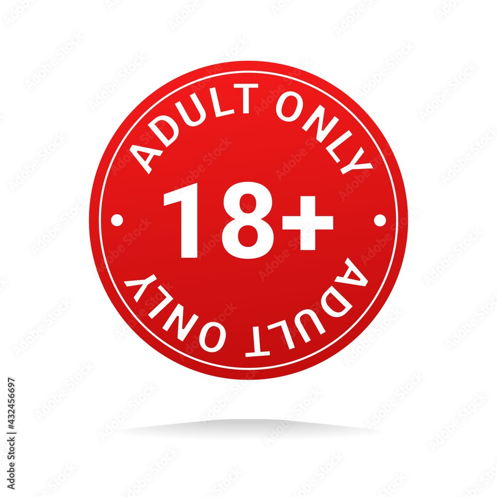 18 plus sign. Age restriction sign. Under 18 not allowed sign. Isolated on white background. Illustration vector 18 plus sign. Age restriction sign. Under 18 not allowed sign. Isolated on white background. Illustration vector