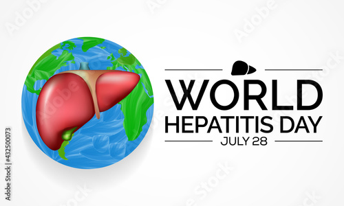 World Hepatitis day is observed every year on July 28, When the liver is inflamed or damaged, its function can be affected and certain medical conditions can cause hepatitis. Vector illustration.