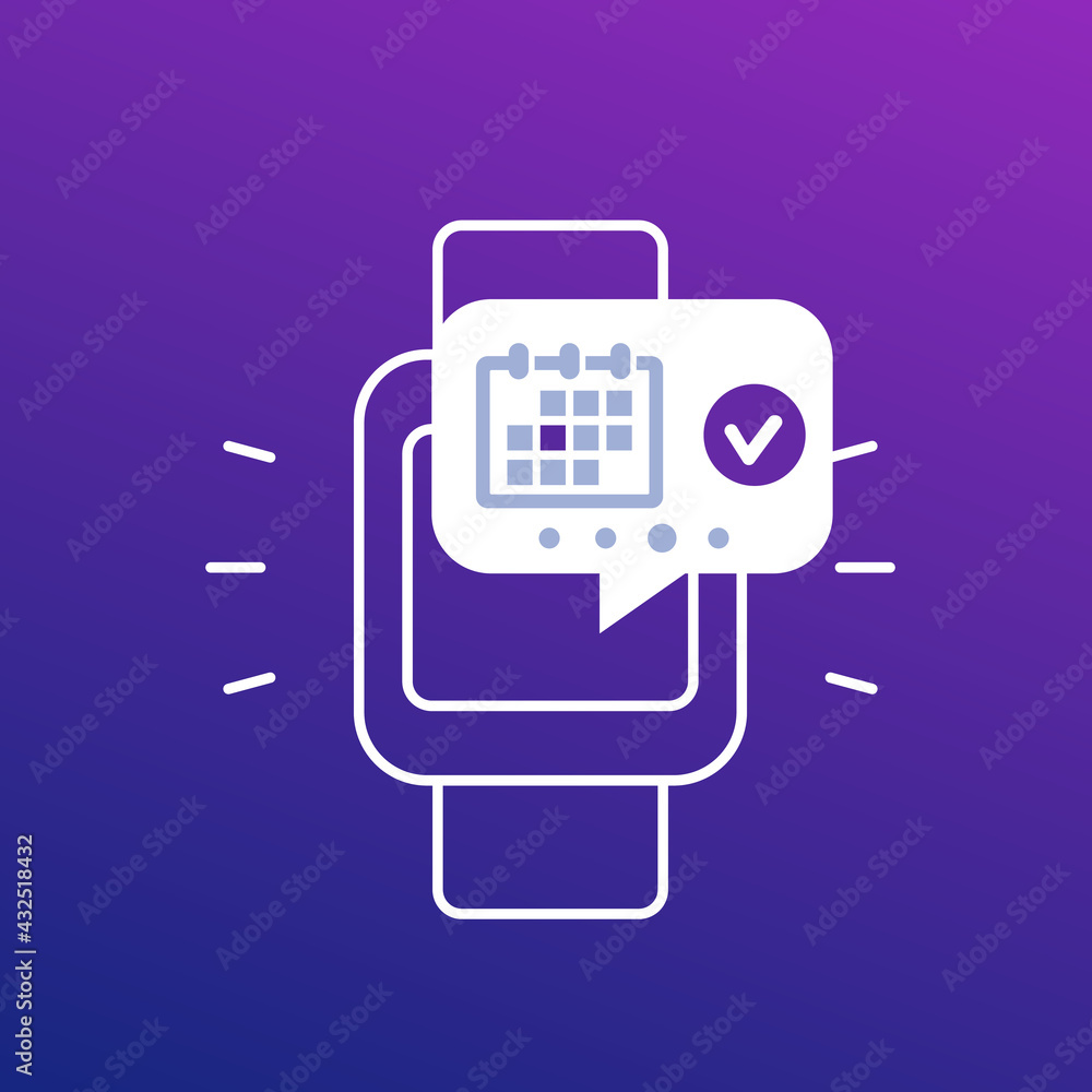 appointment, event schedule, notification in smart watch icon, vector appointment, event schedule, notification in smart watch icon, vector