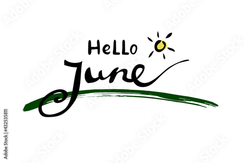 Very Simple Vector Lettering, Hello June, Isolated on White