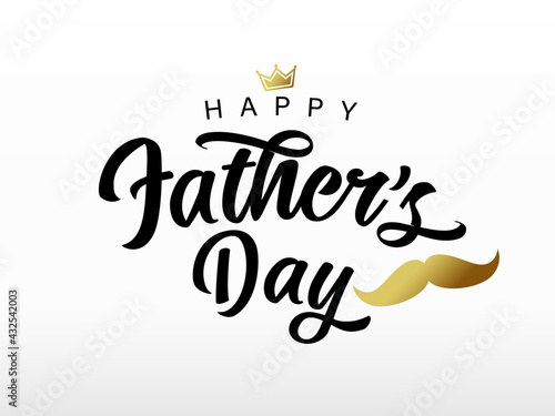 Fathers Day handwritten black lettering with golden mustache and crown. Vector greeting illustration with calligraphy, gold crown and whisker