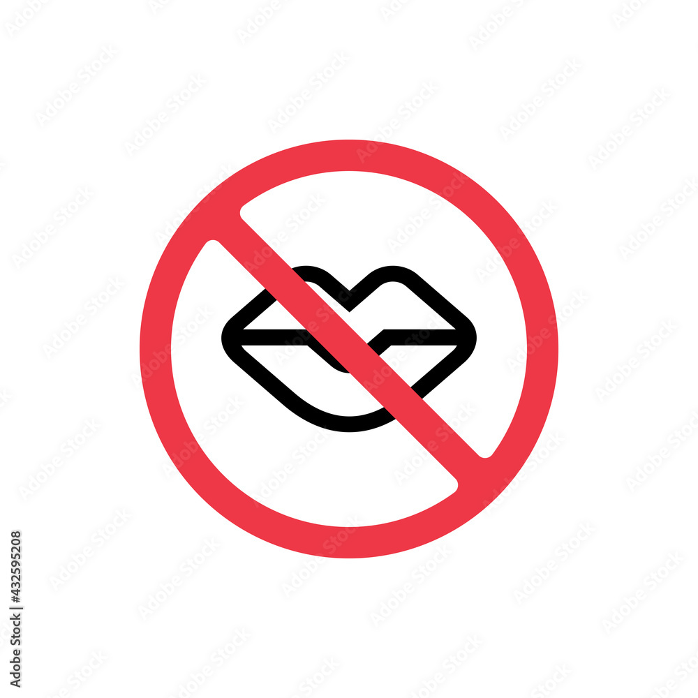 Shut your mouth sign, no talk icon, shut up symbol - Vector Shut your mouth sign, no talk icon, shut up symbol - Vector