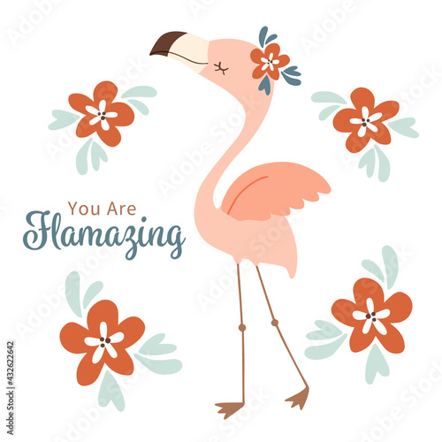 Cute flamingo character on white background. Dancing female pink flamingo in cartoon style. You are Flamazing. For kids birthday card, nursery wall art, poster, apparel, etc.