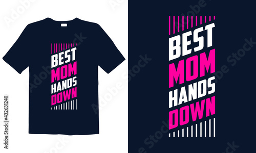 Mother's Day T-shirt Design for mug, poster, t-shirt, label, or wall art.