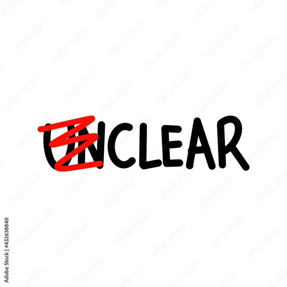 Fototapeta premium Cross out unclear handwritten text became clear word. Concept of confuse and clarity. Vector.